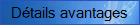 Dtails avantages